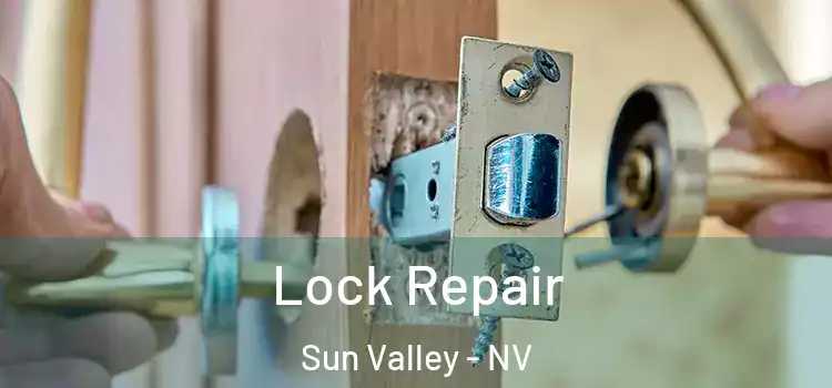 Lock Repair Sun Valley - NV
